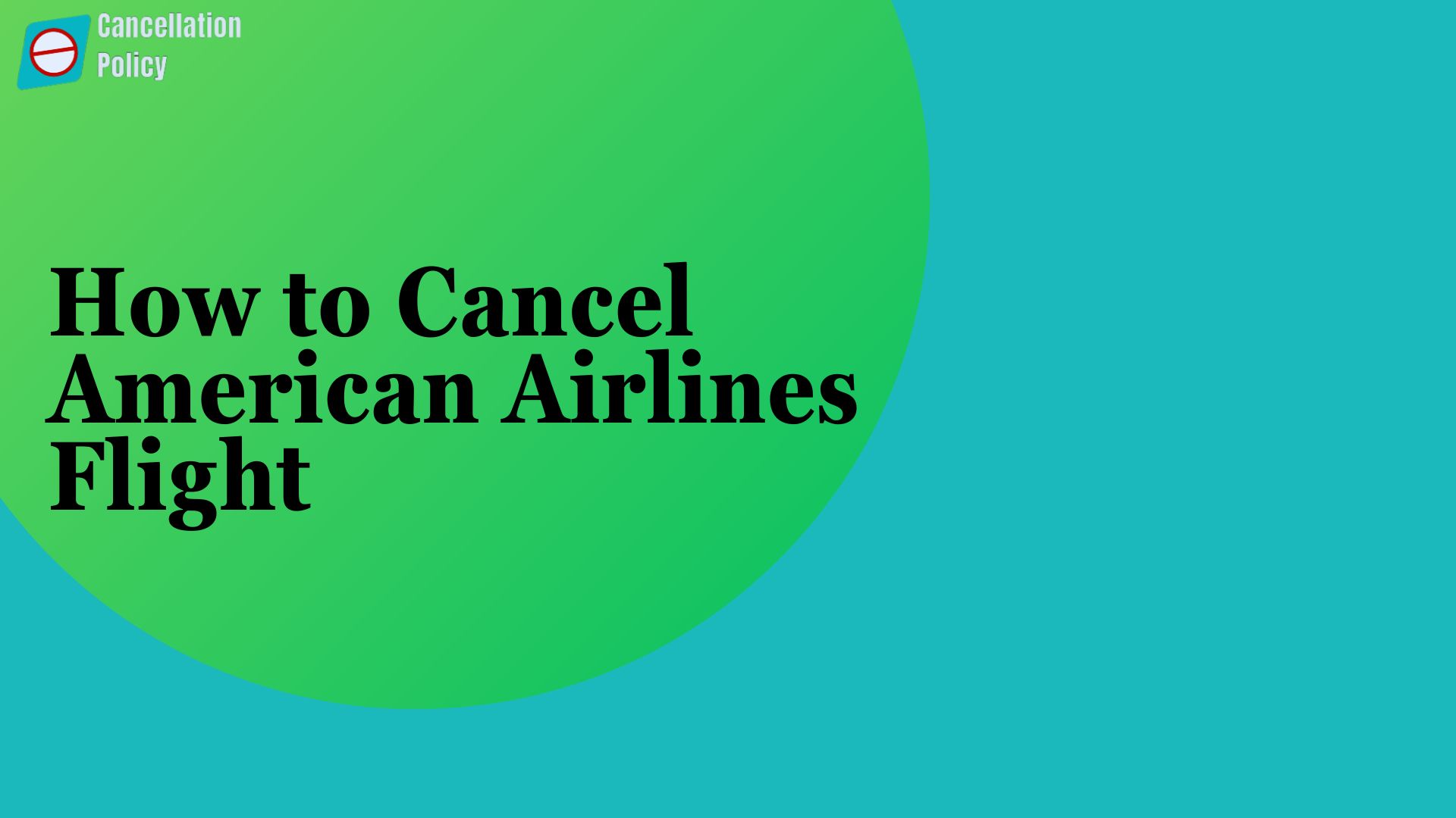 how to cancel american airlines flight