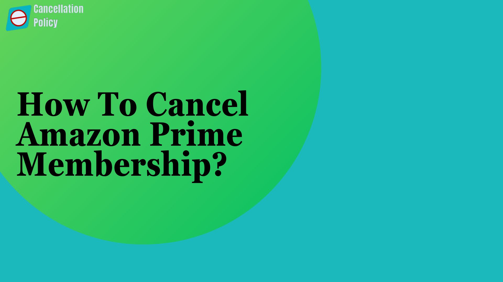 How To Cancel Amazon Prime Membership