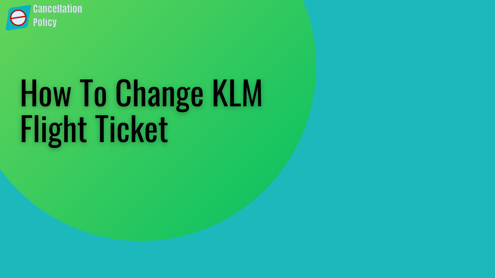 How To Change KLM Flight Ticket