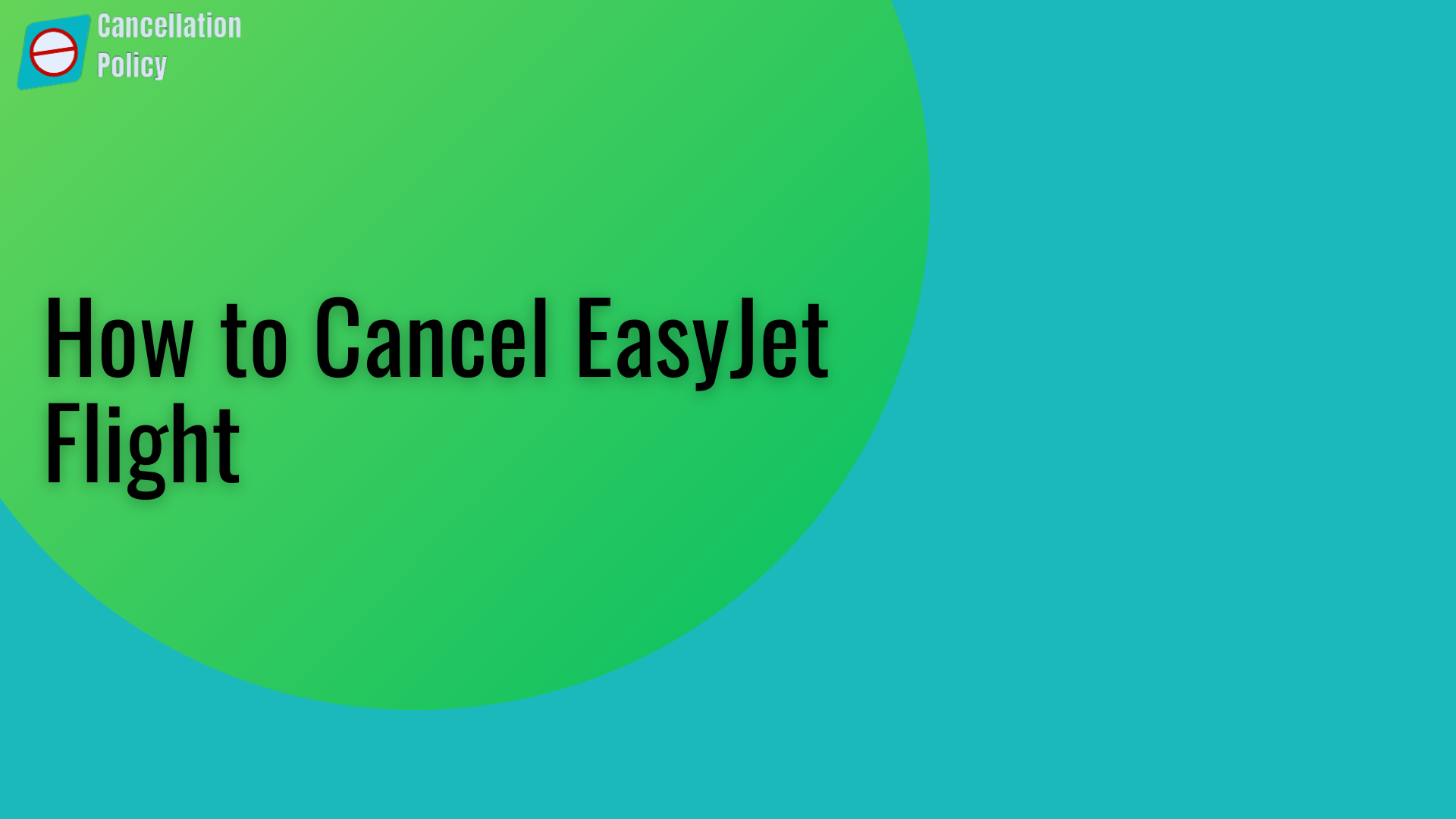 How to Cancel EasyJet Flight