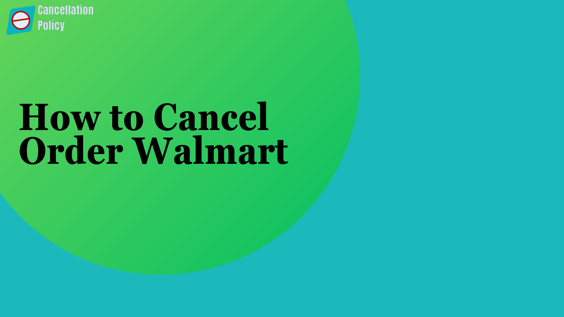 How to Cancel Order Walmart