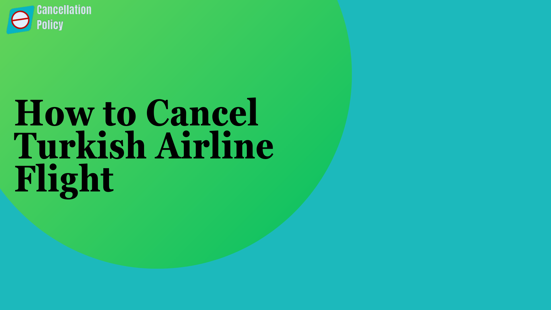 How to Cancel Turkish Airline Flight