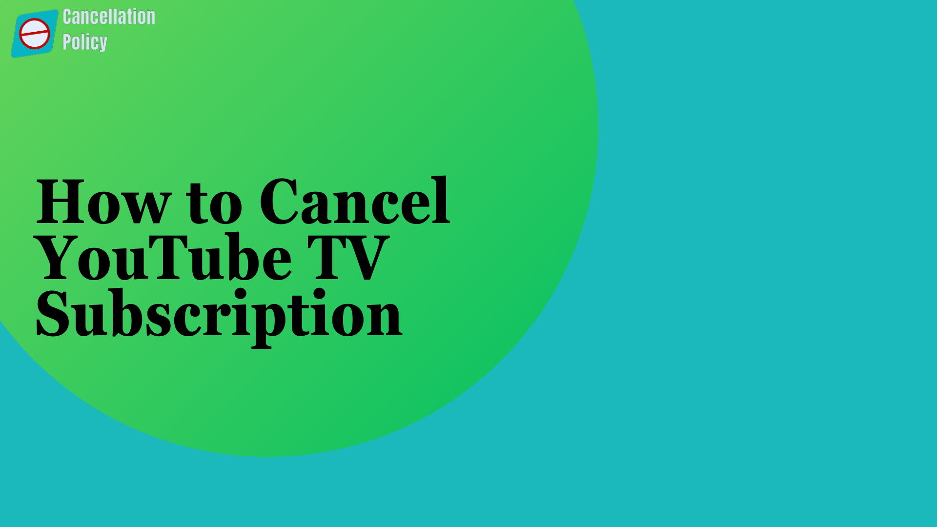 Cancel YouTube TV Subscription