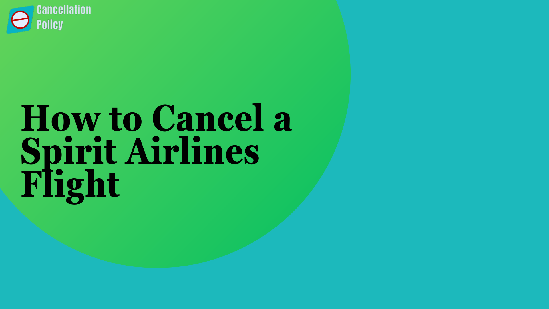How to Cancel a Spirit Airlines Flight