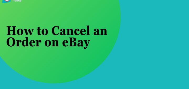 How to Cancel an Order on eBay