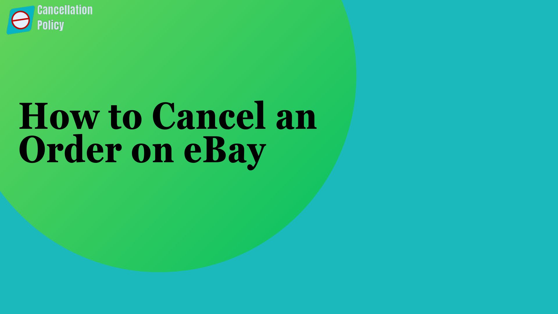 How to Cancel an Order on eBay