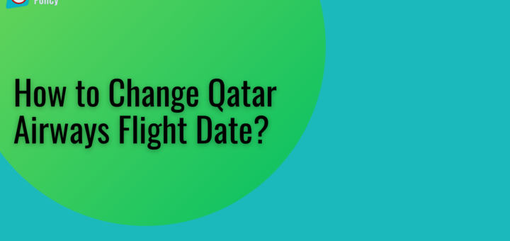 How to Change Qatar Airways Flight Date